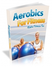 Thumbnail Aerobics For Fitness With MRR (Master Resell Rights)