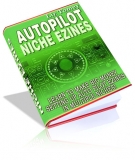 Thumbnail Autopilot Niche Ezines With MRR (Master Resale Rights)