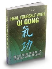 Thumbnail Heal Yourself With Qi Gong With MRR (Master Resale Rights)
