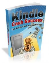 Thumbnail Kindle Cash Success With MRR (Master Resell Rights)