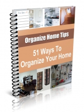 Thumbnail 51 Ways To Organize Your Home - With Resale Rights