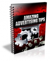 Thumbnail Amazing Advertising Tips - With Private Label Rights