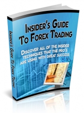 Thumbnail Insider&lsquo;s Guide To Forex Trading - With Private Label Rights