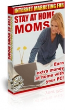 Thumbnail Internet Marketing For Stay At Home Moms - With Private Label Rights