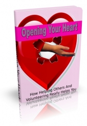 Thumbnail Opening Your Heart - With Master Resell Rights