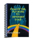 Thumbnail Follow the PLR Road to Internet Gold - With Giveaway Rights