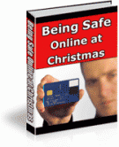 Thumbnail Being Safe Online at Christmas - With Resell Rights