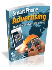Thumbnail Smart Phone Advertising - With Master Resell Rights