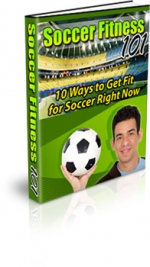 Thumbnail Soccer Fitness 101 - With Master Resale Rights