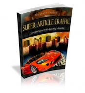 Thumbnail Super Article Traffic With Master Resale Rights