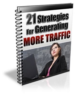 Product picture 21 Strategies For Generating More Traffic