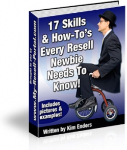 Product picture 17 Skills & How-Tos Every Newbie Reseller Needs With MRR (Master Resale Rights)