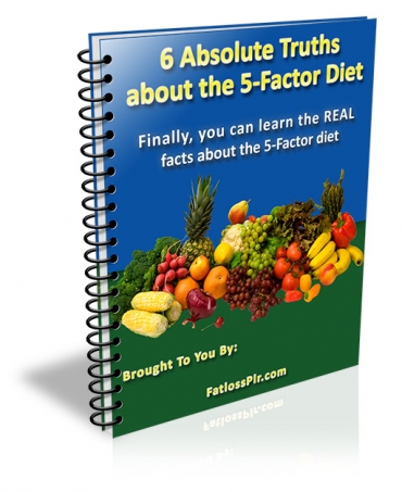 Product picture 6 Absolute Truths About The 5-Factor Diet With MRR (Master Resale Rights)