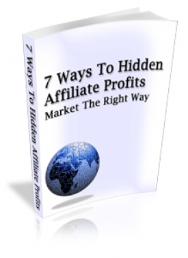 Product picture 7 Ways To Hidden Affiliate Profits With MRR (Master Resale Rights)
