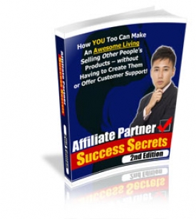 Product picture Affiliate Partner Success Secrets : 2nd Edition With MRR (Master Resale Rights)