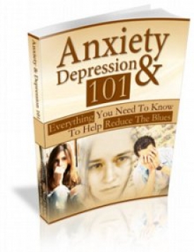 Product picture Anxiety and Depression 101 With MRR (Master Resale Rights)