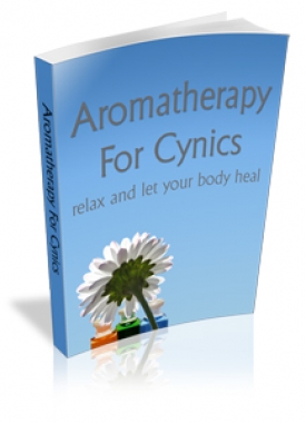 Product picture Aromatheray For Cynics With MRR (Master Resale Rights)