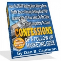 Product picture Confessions Of A Follow Up Marketing Geek With MRR (Master Resell Rights)