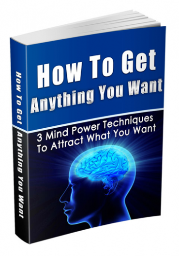 Product picture How To Get Anything You Want With MRR (Master Resell Rights)