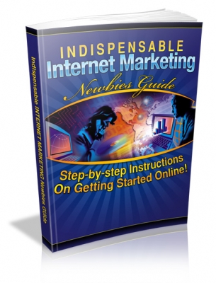 Product picture Indispensable Internet Marketing Newbies Guide With MRR (Master Resale Rights)