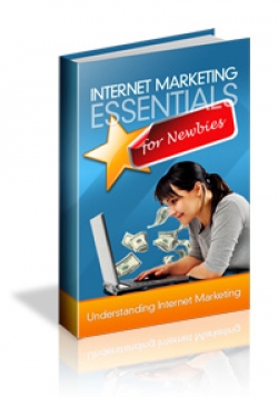Product picture Internet Marketing Essentials For Newbies With MRR (Master Resale Rights)