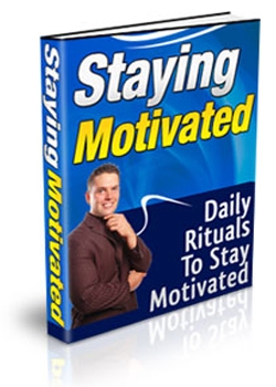 Product picture Staying Motivated With PLR (Private Label Rights)