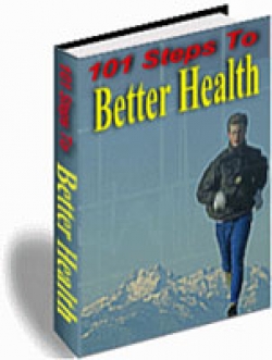 Product picture 101 Steps To Better Health With Resell Rights