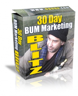 Product picture 30 Day Bum Marketing Blitz With Master Resale Rights