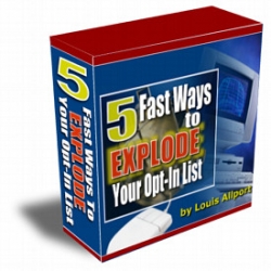 Product picture 5 Fast Ways To EXPLODE Your Opt-In List