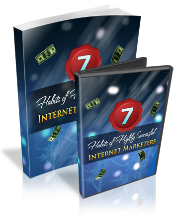 Product picture 7 Habits Of Highly Successful Internet Marketers - With Master Resale Rights