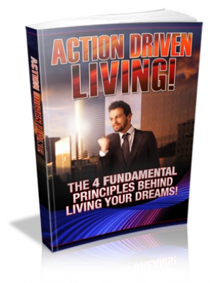 Product picture Action Driven Living! With Master Resale Rights