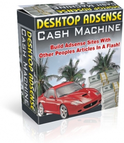 Product picture Desktop Adsense Cash Machine - With Resell Rights