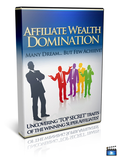 Product picture Affiliate Wealth Domination - With Master Resell Rights
