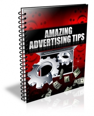 Product picture Amazing Advertising Tips - With Private Label Rights