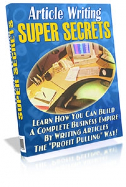 Product picture Article Writing Super Secrets With Resell Rights