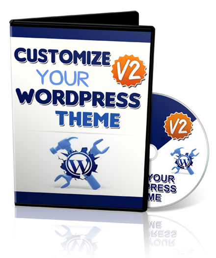 Product picture Customize Your WordPress Theme V2 - With Master Resell Rights