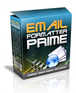 Product picture Email Formatter Prime With Master Resell Rights and Giveaway Rights