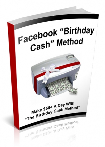 Product picture Facebook Birthday Cash - With Private Label Rights