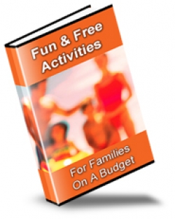 Product picture Fun & Free Activities For Families On A Budget - With Private Label Rights