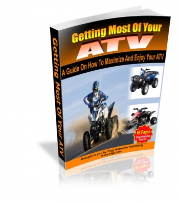Product picture Getting Most Of Your ATV With Master Resale Rights