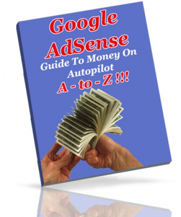 Product picture Google AdSense A - To - Z!!! - With Private Label Rights