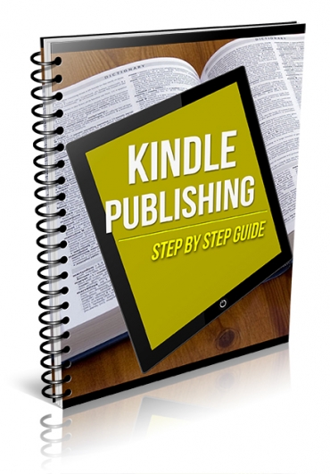 Product picture Kindle Publishing Step by Step Guide With Private Label Rights