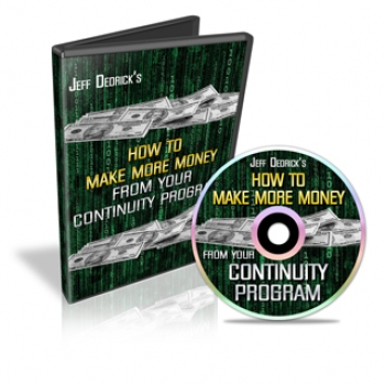 Product picture How To Make More Money From Your Continuity Program - With Master Resale Rights