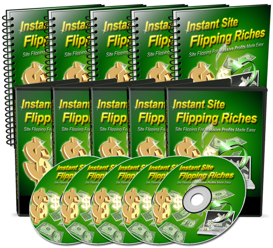 Product picture Instant Site Flipping Riches - With Master Resale Rights