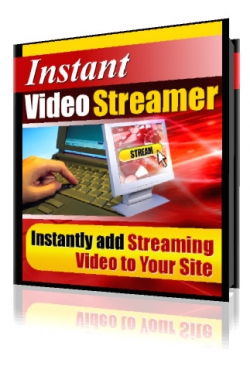 Product picture Instant Video Streamer - With Master Resale Rights