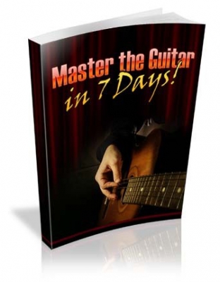 Product picture Master the Guitar in 7 Days! - With Private Label Rights