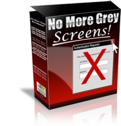 Product picture No More Grey Screens - With Resell Rights