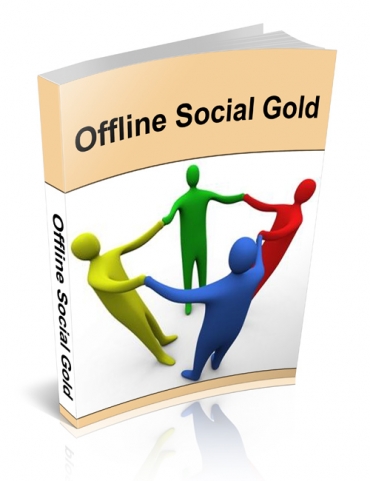 Product picture Offline Social Gold - With Private Label Rights