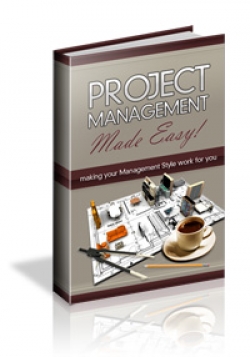 Product picture Project Management Made Easy! With Master Resale Rights