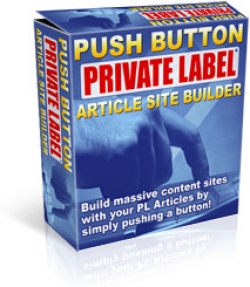 Product picture Push Button Private Label Article Site Builder - With Resell Rights